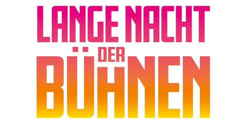 3. LANGE NACHT DER BÜHNEN 19.09.2026 Diverse Veranstaltungsstätten
