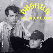 Obskur Pet Shop Boys 13.07.2026 Huxleys Neue Welt