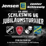 120 Jahre Schleswig 06 Jubiläumsturnier