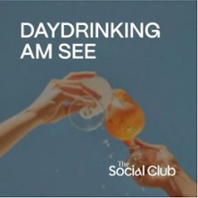 The Social Club - Daydrinking am See 30.08.2026 Hofgut Schmitte