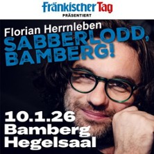 Herrnleben - Sabberlodd, Bamberg! 10.01.2026 Bamberger Konzert und Kongresshalle (Hegelsaal)