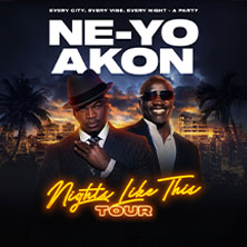 NE-YO & AKON - NIGHTS LIKE THIS TOUR 2026 28.05.2026 Uber Arena Berlin