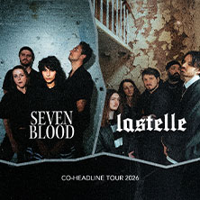 Seven Blood X Lastelle - Co-Headline Tour 2026 16.01.2026 Badehaus RAW-Gelände / Eingang Simon-Dach-Str.