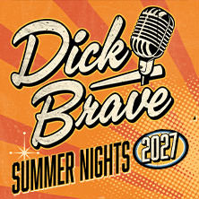 Dick Brave - Summer Nights 2027 - This Time Is Forever 26.06.2027 Schlossplatz