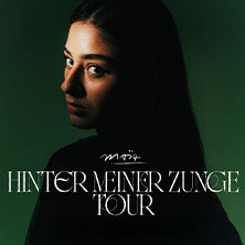 maïa - Hinter Meiner Zunge Tour 2026 22.03.2026 Naumanns Tanzlokal