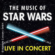 The Music of Star Wars - Live in Concert 04.03.2026 Theater am Aegi