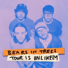 Bears In Trees - Tour Is Unlikely 2026 27.02.2026 Nochtspeicher & Nochtwache