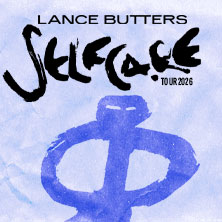 LANCE BUTTERS - Selfcare Tour 2026 02.09.2026 HIRSCH