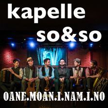 Kapelle So&So - Trompetuum Mobile 27.09.2026 Auers Livebühne