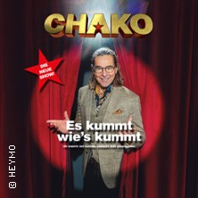 Christian CHAKO Habekost - Die neue Show! Es kummt wie's kummt 18.12.2025 STADTHALLE WEINHEIM