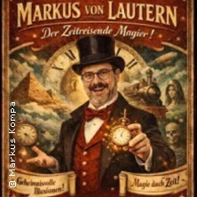 Magische Zaubershow für Groß und Klein mit Markus von Lautern 23.08.2026 Hinterhofsalon
