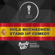 Hola Muchachos! Stand Up Comedy 12.11.2025 Beverly Kills Bar