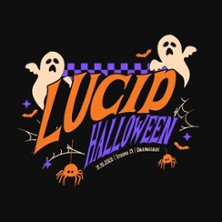 LUCID - Halloween Special 31.10.2026 Studio 21