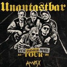 Unantastbar - Für Immer Wir - Tour 2026 Lichtenfels