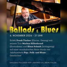 Ballads & Blues 06.11.2026 Saalbau Fuldaer Hof