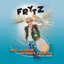 frytz - Blicke Kreuzen Tour Konstanz