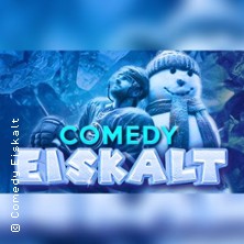 Comedy Eiskalt 23.05.2026 Eissportarena Bergisch Gladbach