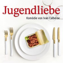 Jugendliebe - Komödie von Ivan Calbérac 12.03.2026 Die Komödie