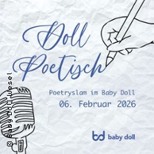 Doll Poetisch - Poetry Slam im Baby Doll 06.02.2026 Baby Doll Wesel