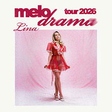 Lina - Melodrama Tour 2026 27.02.2026 Huxleys Neue Welt