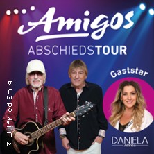 Die Amigos - Abschiedstour 2027 - Gaststar: Daniela Alfinito 17.04.2027 Messepark Löbau