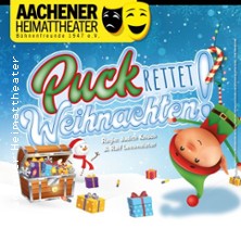 Puck rettet Weihnachten! - Aachener Heimattheater 30.11.2025 Ludwig Forum Aachen