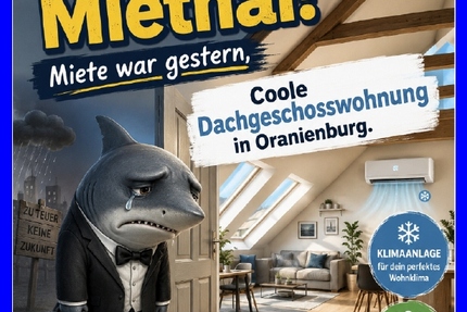 # Dachgeschoßwohnung in Oranienburg zur Eigennutzung oder Neuvermietung 3 Zimmer # - Wohnung Oranienburg | Angebot:24649312