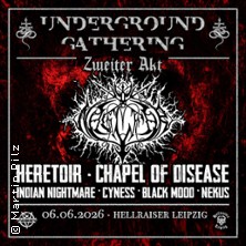 Underground Gathering - Naglfar, Heretoir, Chapel Of Disease, & More 06.06.2026 HELLRAISER