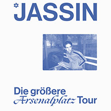 Jassin - Die größere Arsenalplatz Tour 2026 12.10.2026 FZW / Freizeitzentrum West