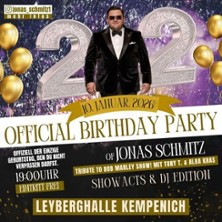 Official Birthday Party of Jonas Schmitz - The XXL Celebration 10.01.2026 Leyberghalle Kempenich