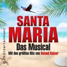 Santa Maria - Das Musical: Insel wie aus Träumen geboren 14.11.2026 Metropol Theater Bremen
