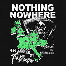 nothing,nowhere. - The Return of The Reaper: A Decade Of Darkness Hamburg