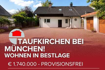 Haus Taufkirchen - 10 Zimmer, 270 m&sup2;, 1.740.000&euro; | Angebot:26830181
