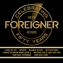 Foreigner - 50th Anniversary Tour 14.06.2026 Zitadelle Mainz