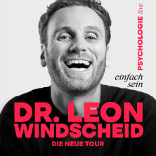 Dr. Leon Windscheid - Einfach sein - Preview 13.02.2027 Neue Gebläsehalle Neunkirchen