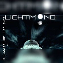 Lichtmond 05.04.2026 Planetarium Frankfurt