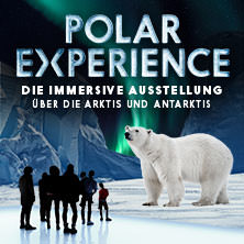 POLAR EXPERIENCE - Die Immersive Ausstellung | Flextickets März 01.03.2026 Arena Berlin