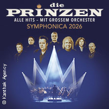 Die Prinzen - Symphonica 2026 Alle Hits – mit großem Orchester 28.05.2026 Circus - Krone - Bau