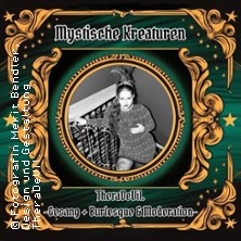 Mystische Kreaturen | TheraDeVil. / Mystische Magie 05.09.2026 Cafe Festung