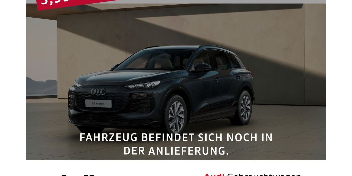Audi Q6 e-tron 17.000 km 59.480 &euro; Kitzingen 97318
