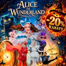 Alice im Wunderland - Circus Show 2026 - Show für die ganze Familie 20.11.2026 Modeon