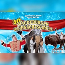 Magdeburger Weihnachtscircus 30.12.2025 Magdeburger Messe Max-Wille-Platz