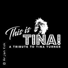 This is Tina - Tribute of Tina Turner 14.11.2026 Hotel Bären