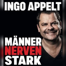 Ingo Appelt - MÄNNER NERVEN STARK 29.12.2025 Berliner Kabarett-Theater Die Wühlmäuse