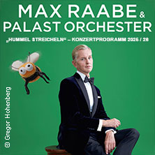 Max Raabe & Palast Orchester - Hummel streicheln 12.11.2026 MERKUR Ostseehalle