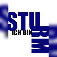 Ich bin Sturm | Kulturzentrum Luise 09.11.2025 Kulturzentrum Luise