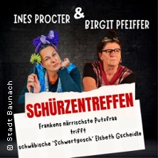 Ines Procter & Birgit Pfeiffer 16.04.2027 Bürgerhaus Lechner Bräu