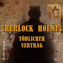 Krimi-Dinner - Sherlock Holmes: Tödlicher Vertrag 09.01.2026 Alte Fabrik Mühlhofen