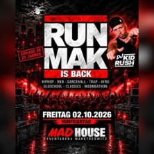 RUN MAK IS BACK 02.10.2026 Madhouse Eventarena