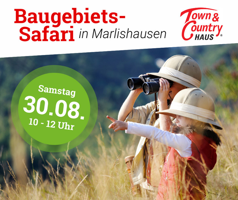 Baugebietssafari in Marlishausen am 30.08.2025 von 10 bis 12 Uhr. Kommen Sie vorbei!